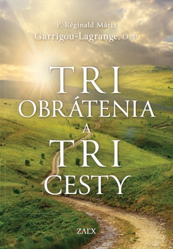 Tri obr�tenia a tri cesty