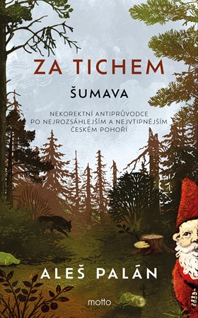 Za tichem - �umava