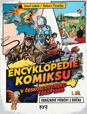 Encyklopedie komiksu v �eskoslovensku 1945 - 1989