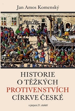 Historie o t�k�ch protivenstv�ch c�rkve