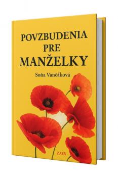 Povzbudenia pre MAN�ELKY