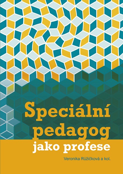 Speci�ln� pedagog jako profese