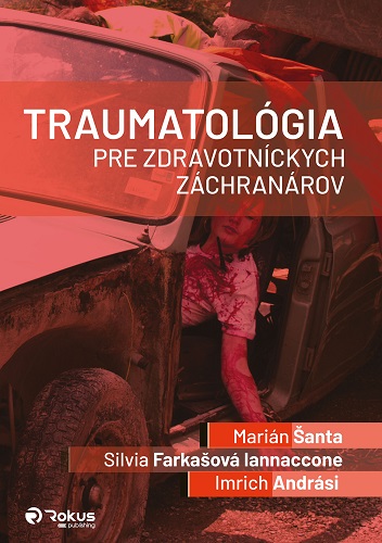 Traumatol�gia pre zdravotn�ckych z�chran�rov