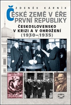 �esk� zem� v ��e prvn� republiky 1930-35