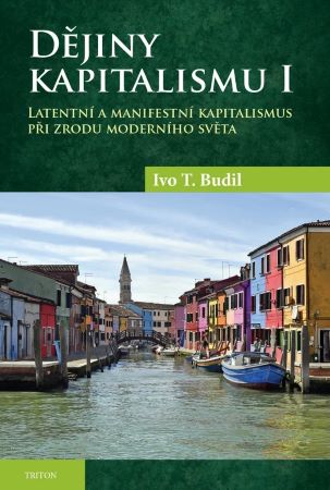 D�jiny kapitalismu I.