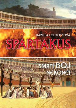 Spartakus Smrt� boj nekon��