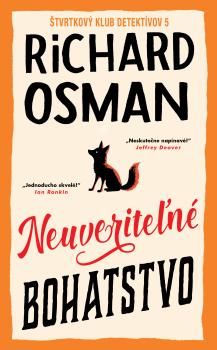 Neuverite�n� bohatstvo (�tvrtkov� klub detekt�vov 5)