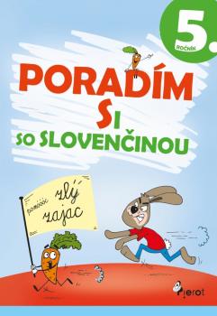 Porad�m si so sloven�inou 5.tr.(3.vyd.)