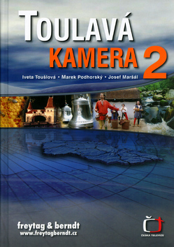 Toulav� kamera 2