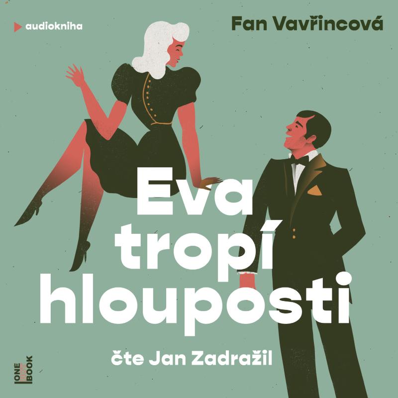 Eva trop� hlouposti - CDmp3 (�te Jan Zadra�il)