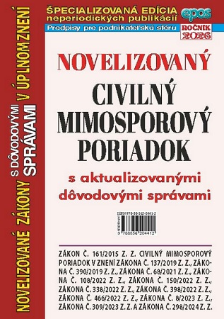 Novelizovan� Civiln� mimosporov� poriadok s aktualizovan�mi d�vodov�mi spr�vami v �plnom znen� (NZ 3