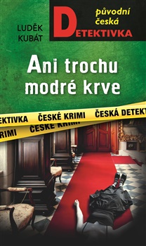 Ani trochu modr� krve