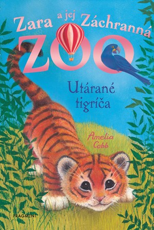 Zara a jej Z�chrann� zoo - Ut�ran� tigr��a