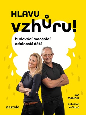 Hlavu vzh�ru!