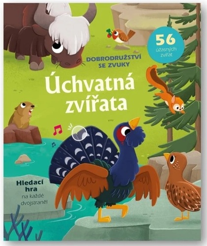 �chvatn� zv��ata Dobrodru�stv� se zvuky