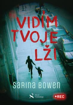 Vid�m tvoje l�i