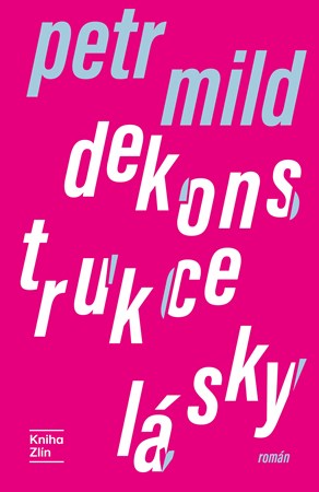 Dekonstrukce l�sky