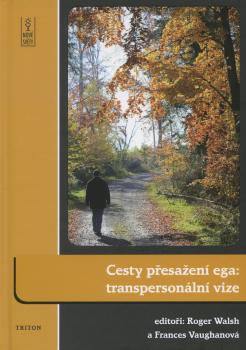 Cesty přesažení ega: transpersonální vize