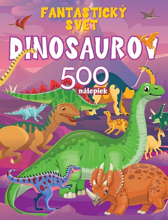 Fantastick� svet dinosaurov