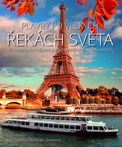 Plavby po velk�ch �ek�ch sv�ta