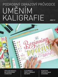 Podrobn� obrazov� pr�vodce um�n�m kaligrafie