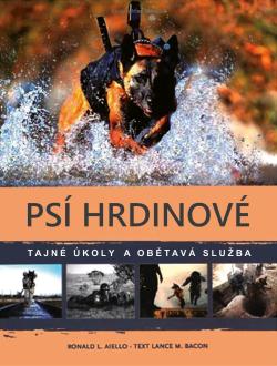 Ps� hrdinov�. Tajn� �koly a ob�tav� slu�ba