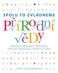 P��rodn� v�dy. Spolu to zvl�dneme