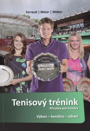 Tenisov� tr�nink - P��ru�ka pro tren�ry