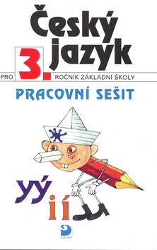�esk� jazyk pro 3.r.Z� Pracovn� se�it
