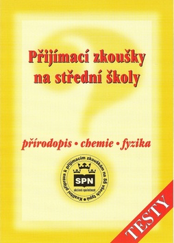 P�ij�mac� zkou�ky na S� p��r.fyz.chem.