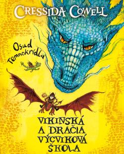 Osud Temnokr�dla (Vikinsk� a dra�ia v�cvikov� �kola 1)