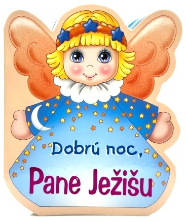 Dobr� noc, Pane Je�i�u