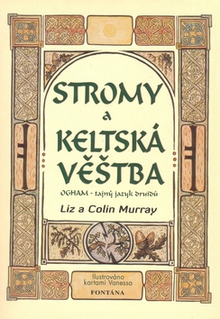 Stromy a keltsk� v�tba