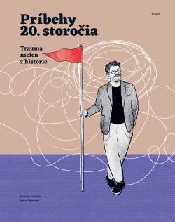Pr�behy 20. storo�ia - Trauma nielen z hist�rie