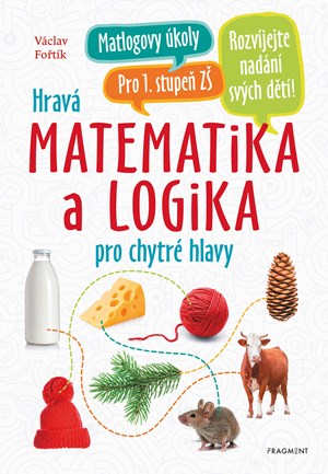 Hrav� matematika a logika pro chytr� hlavy