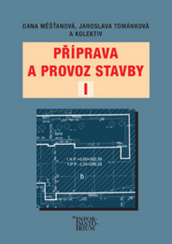P��prava a provoz stavby I