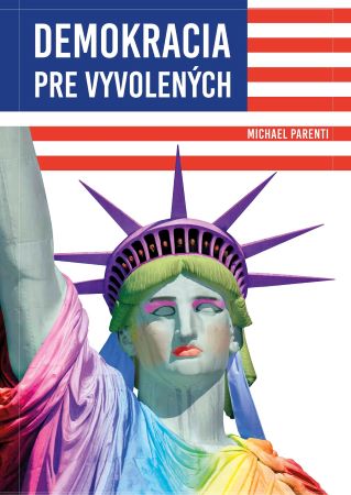 Demokracia pre vyvolen�ch