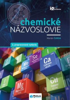 Chemick� n�zvoslovie (2. prepracovan� vydanie)