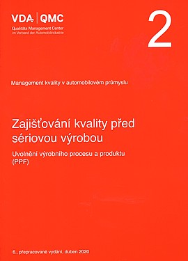 VDA 2 - Zaji��ov�n� kvality p�ed s�riovou v�robou