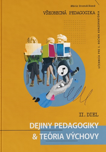 V�eobecn� pedagogika u�ebnica pre 5. ro�n�k konzervat�ria, 2. diel