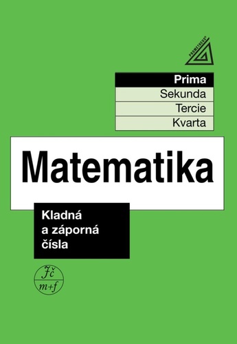 Matematika pro ni��� ro�. Kladn� a z� 3v