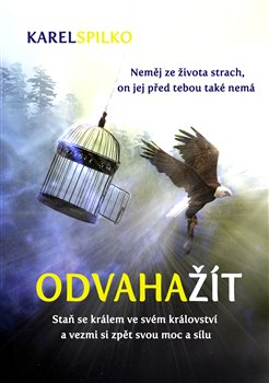 Odvaha ��t