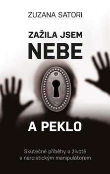 Za�ila jsem nebe a peklo