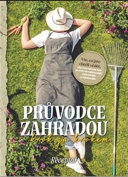 Pr�vodce zahradou krok za krokem