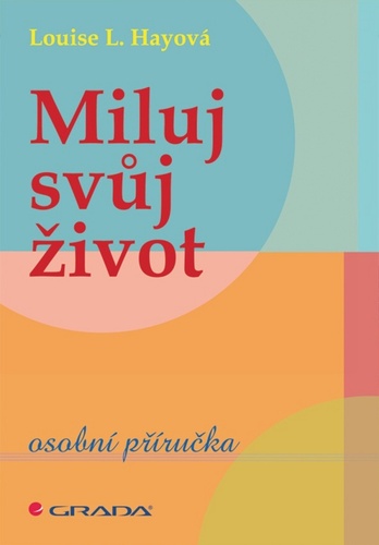 Miluj sv�j �ivot GRADA