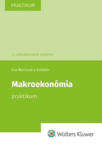Makroekon�mia Praktikum 2. vyd.