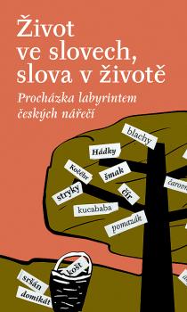 �ivot ve slovech, slova v �ivot�