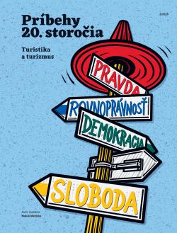 Pr�behy 20. storo�ia - Turistika a turizmus