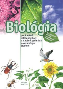 Biol�gia pre 8. ro�n�k Z� a 3. ro�n�k gymn�zi� s osemro�n�m �t�diom