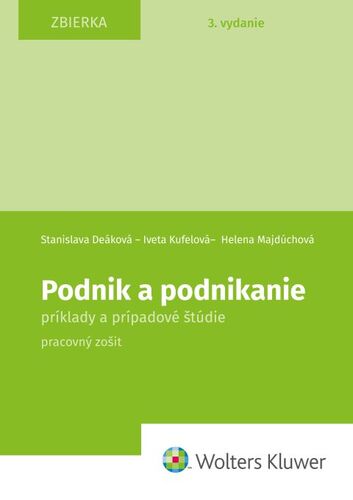 Podnik a podnikanie pr�klady 3.vyd.